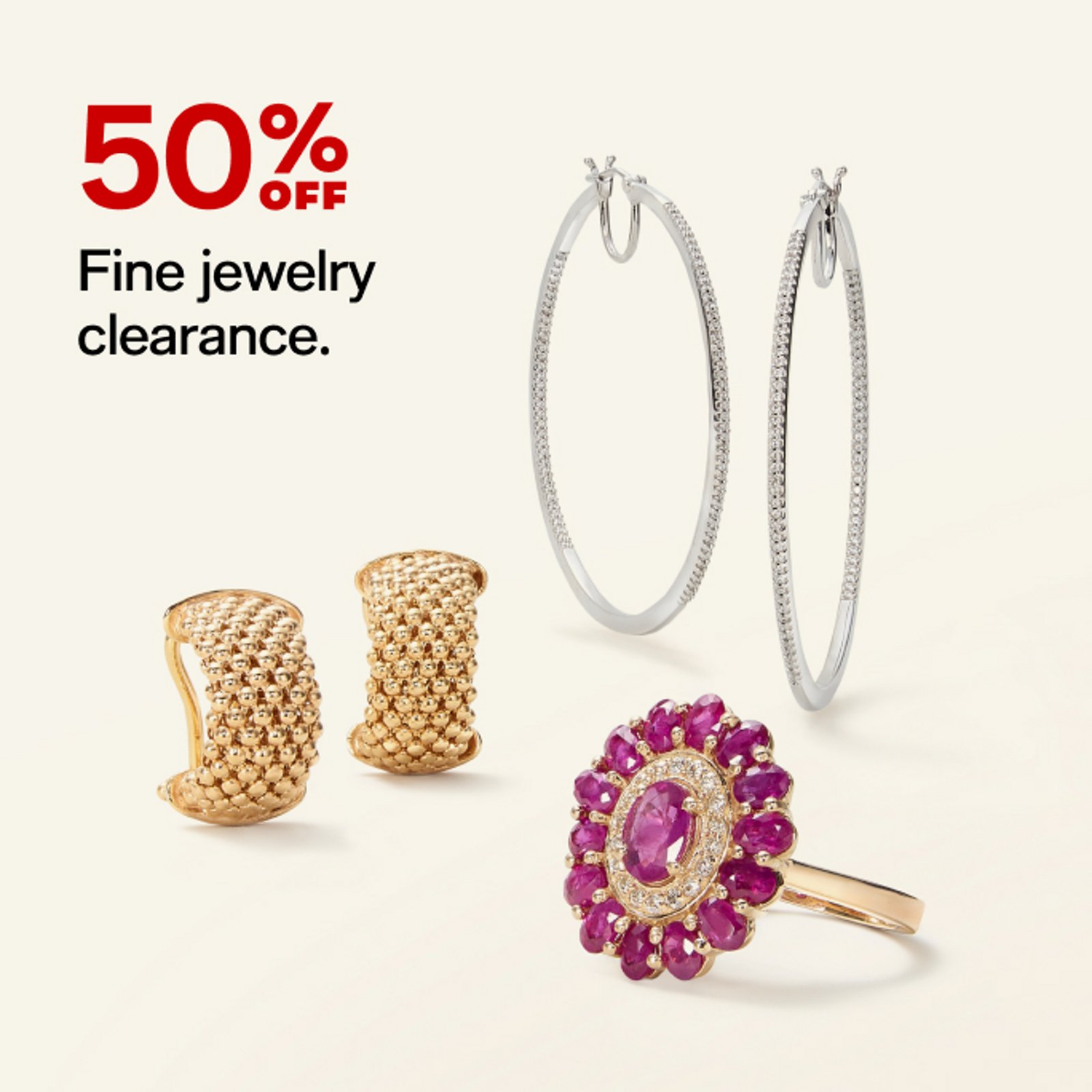 50% OFF Fine jewelry clearance.