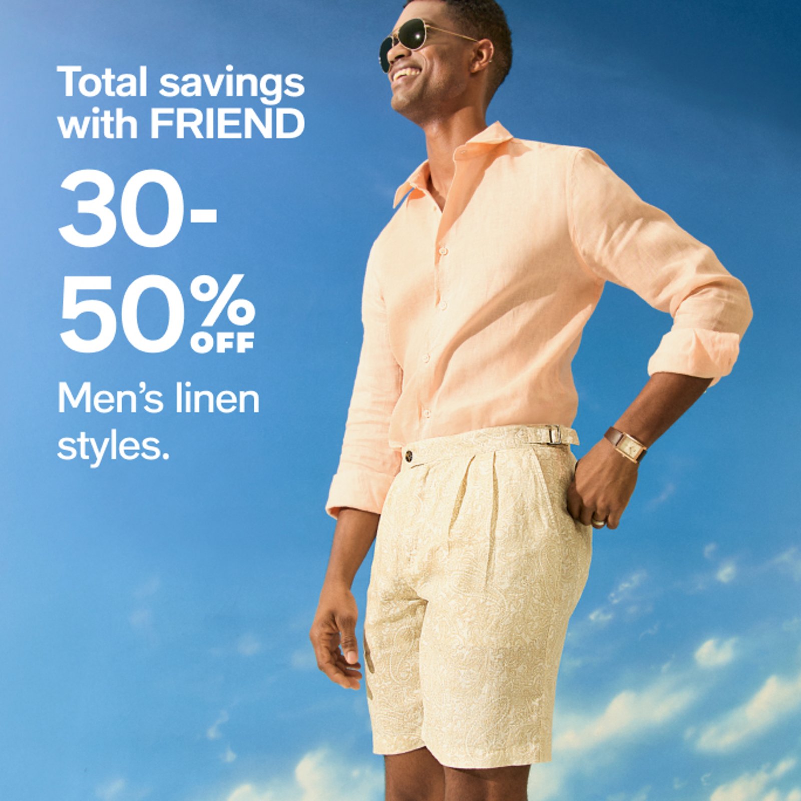 30-50% off Men's linen styles