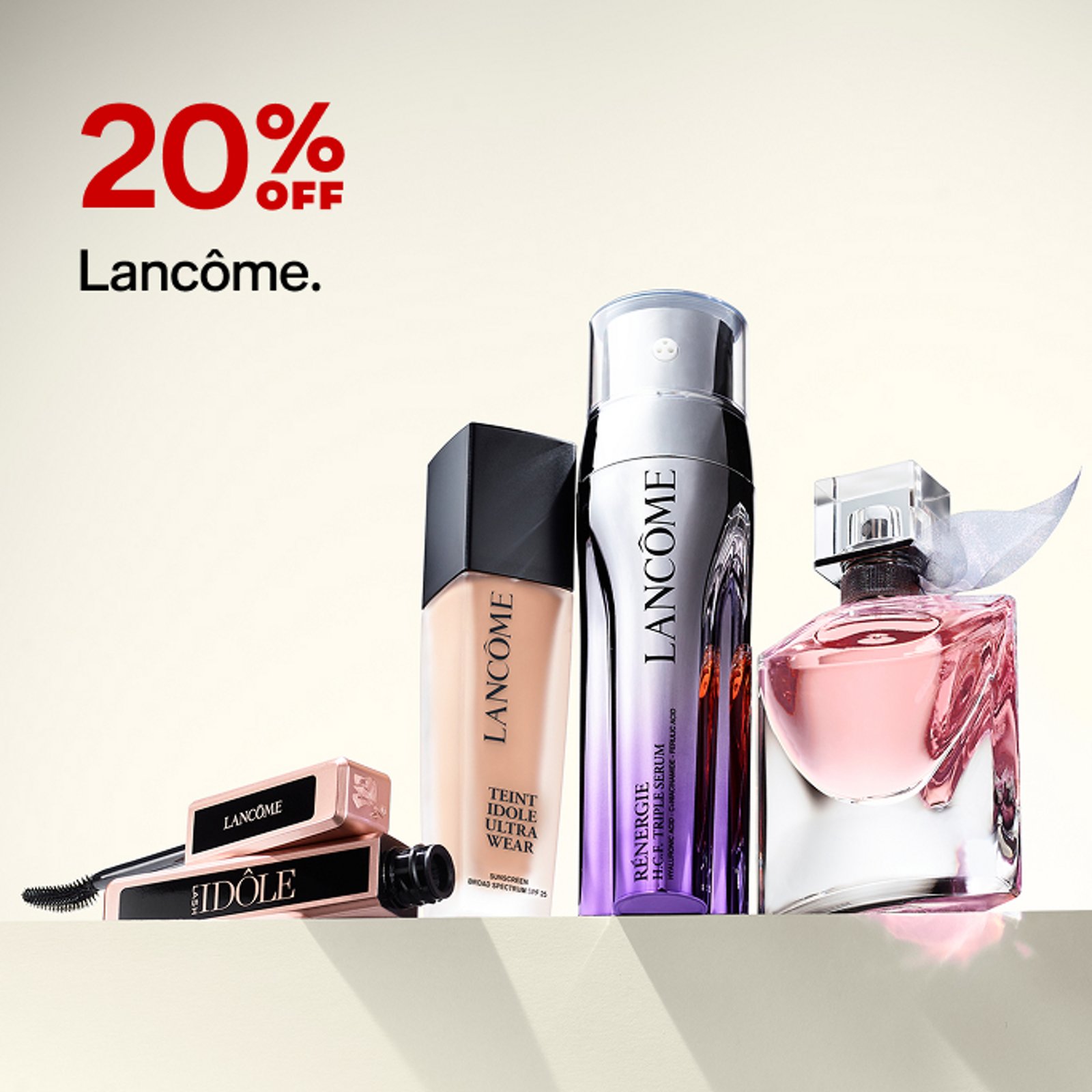 20% OFF Lancome.