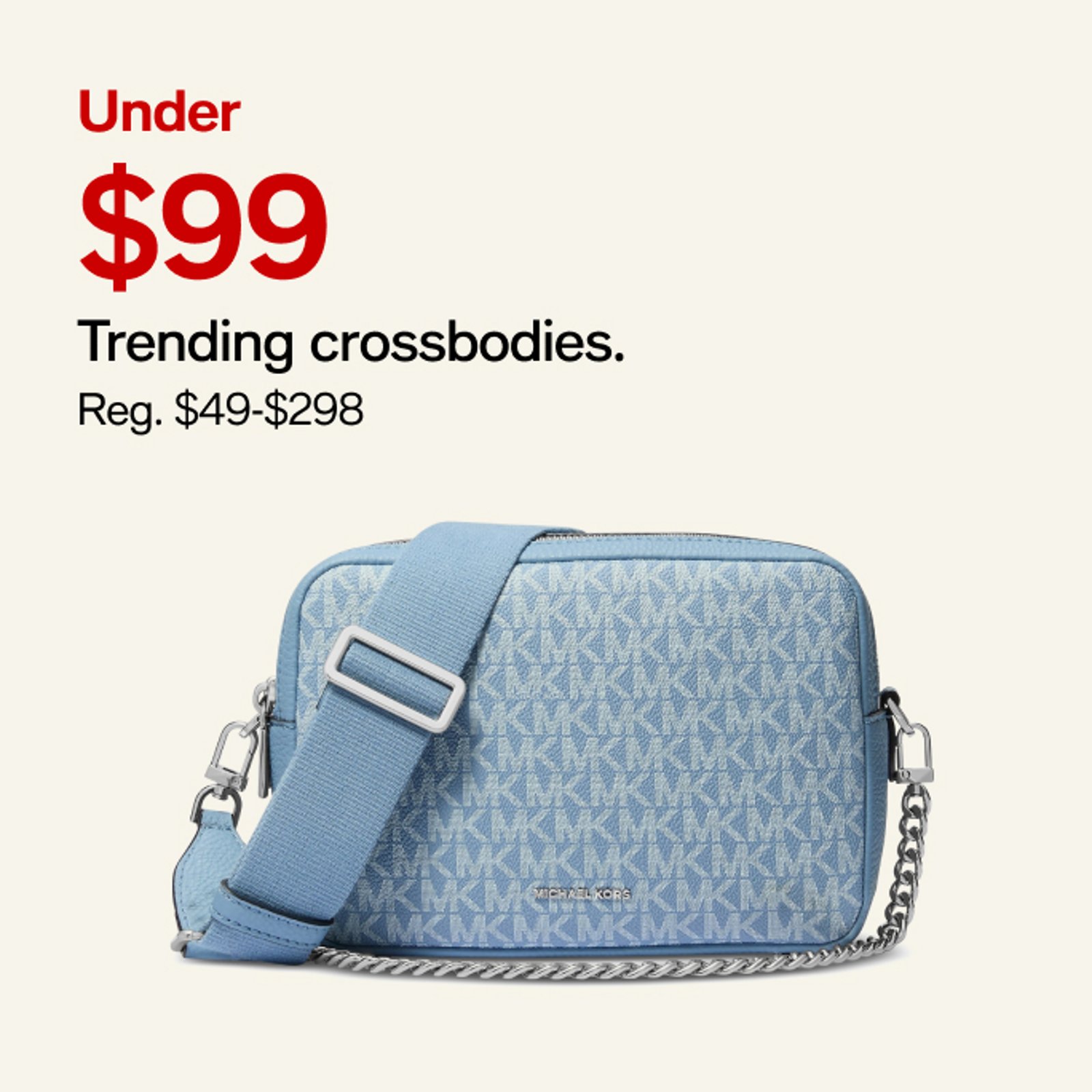 Under $99 Trending crossbodies