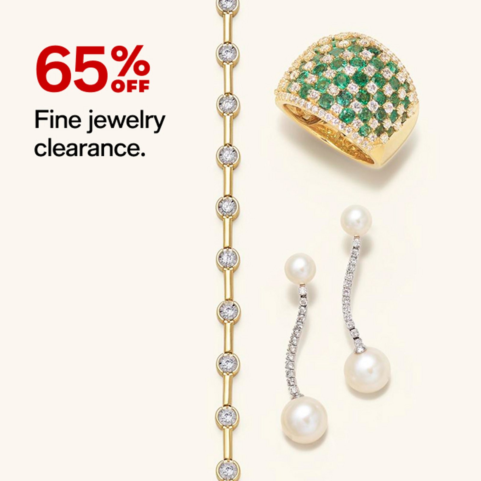 65% OFF Fine jewelry clearance.