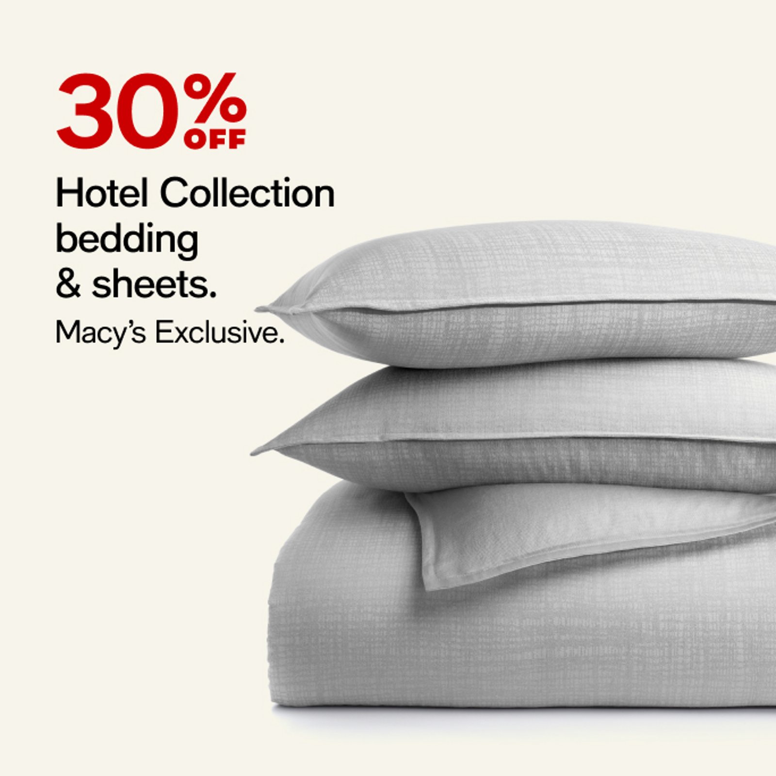 30% off Hotel collection bedding
