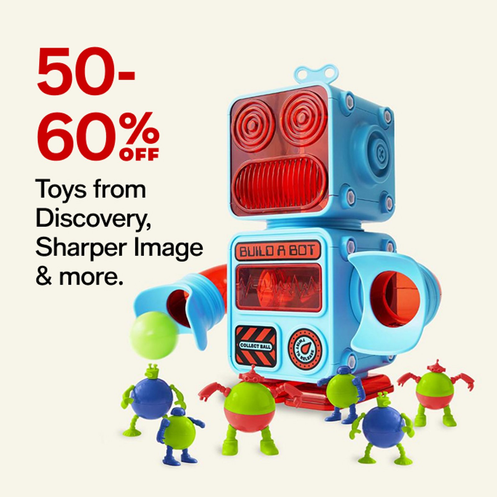 50-60% Toys from discovery