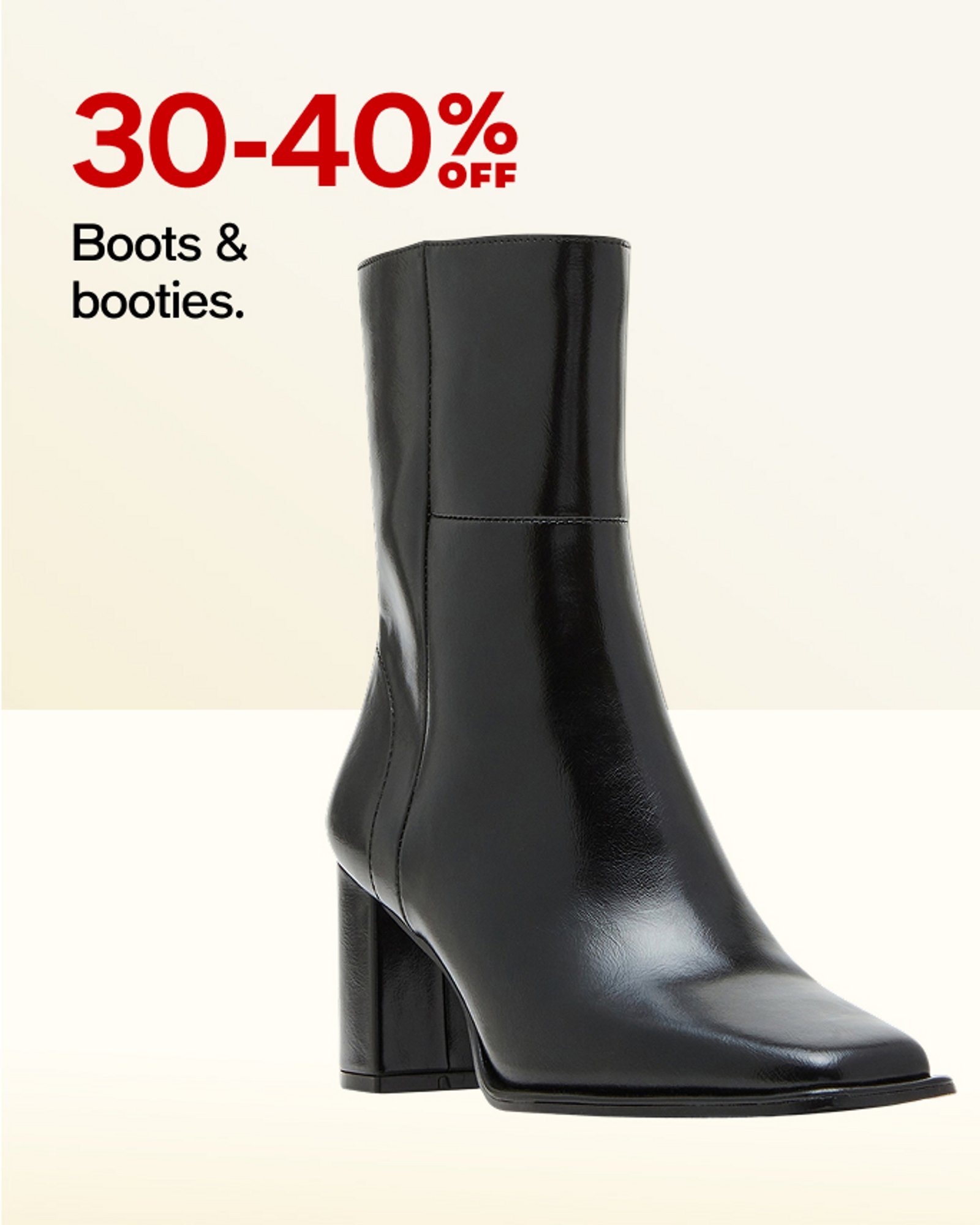 30-40% off Boots & Booties