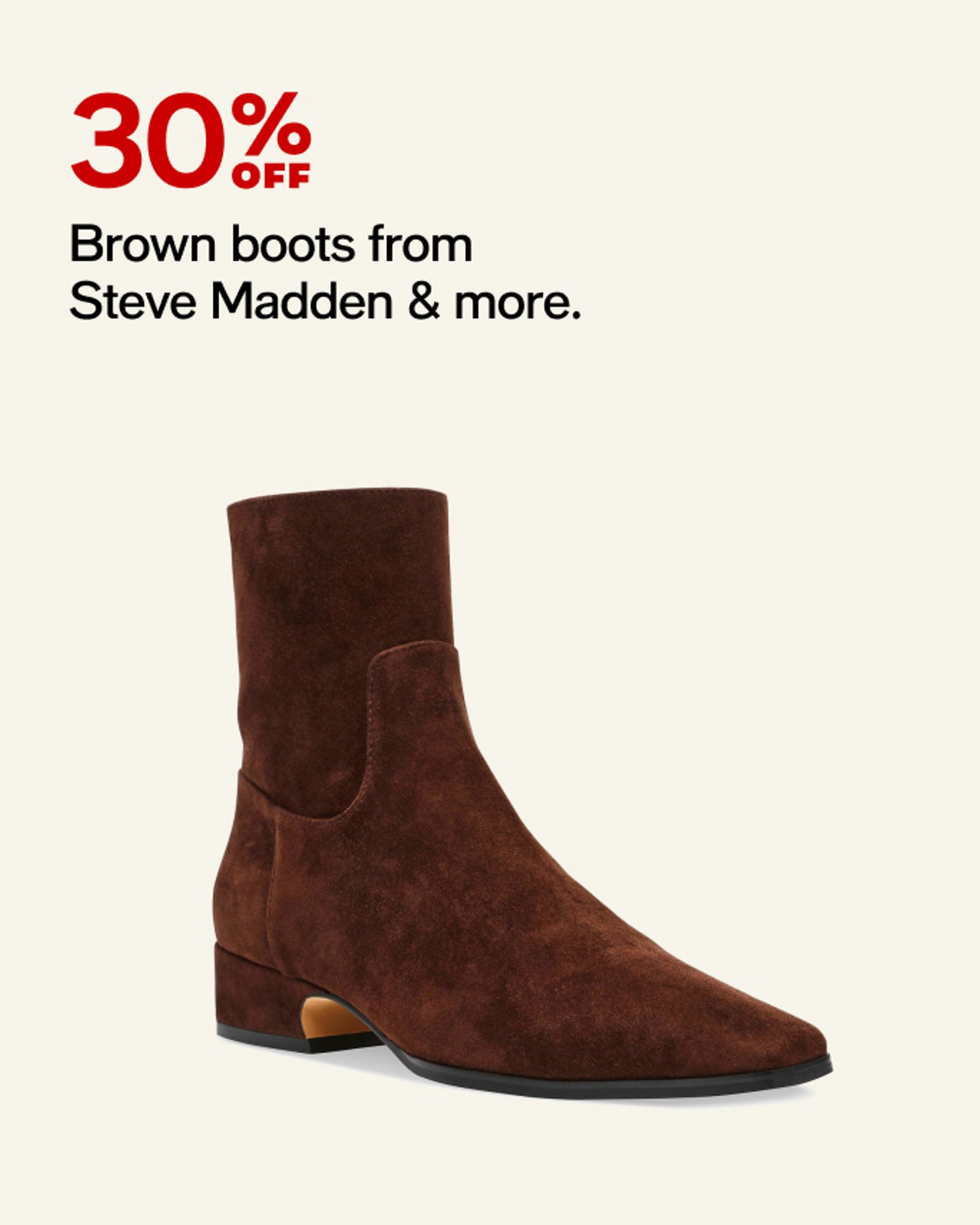 30% off Brown Boots